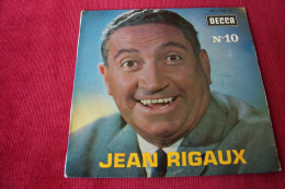 JEAN RIGAUX   °  No 10   REF DECCA  460786 - Humour, Cabaret