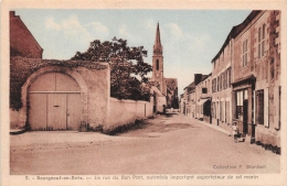 ¤¤  -  5  -  BOURGNEUF-en-RETZ   -  La Rue Du Bon Port, Autrefois Important Exportateur De Sel Marin    - - Bourgneuf-en-Retz