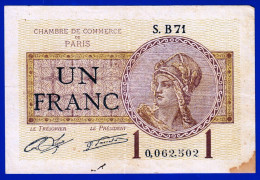 BON - BILLET - MONNAIE - CHAMBRE DE COMMERCE DE PARIS UN FRANC DU 10 MARS 1920 SERIE S.B71 N° 0.062.502 - Handelskammer