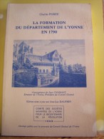 LA FORMATION DU DEPARTEMENT DE L'YONNE EN 1790.     1456.150214. - Bourgogne