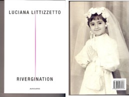 LUCIANA LITTIZZETTO  - RIVERGINATION  Biblioteca Umoristica Mondadori 2006 - NUOVO - Tales & Short Stories