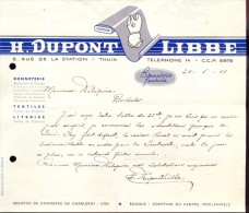 Factuur Facture Brief Lettre  - Bonneterie Dupont Libbe - Thuin 1948 - 1900 – 1949