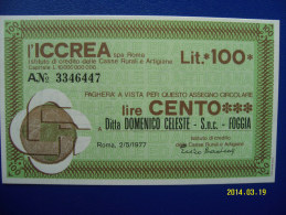 MINIASSEGNI: SOVRASTAMPA  BANCA ICCREA  FDS  VALORE DA 100 LIRE - [10] Checks And Mini-checks