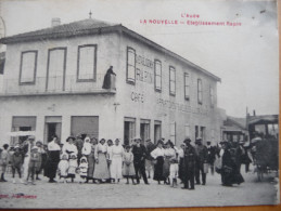 CPA La Nouvelle Aude; Etablissement Rapin;Belle Animation - Port La Nouvelle