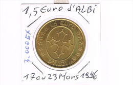 1,5 EURO D'ALBI . 3 000 Exemplaires . - Euros Of The Cities