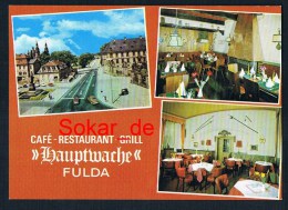 AK Fulda 1987, Cafe-Restaurant-Grill, "Hauptwache", Hessen - Fulda