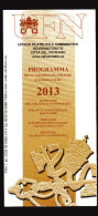 Vaticano °- 2013 -  St. Post, - Bollettino Ufficiale - Progr. Delle Emiss.i Fil. E Numism. Vedi Descrizione - Covers & Documents