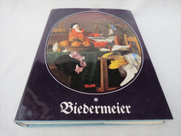 Willi Geismeier "Biedermeier" Das Bild Vom Biedermeier, Zeit Und Kultur Des Biedermeier, Kunst Und Kunstleben - Peinture & Sculpture