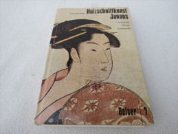 Rose Hempel "Holzschnittkunst Japans" Landschaft Mimen Kurtisanen - Schilderijen &  Beeldhouwkunst
