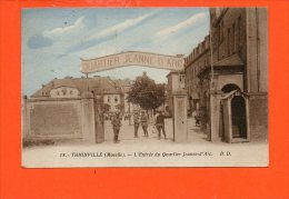 57 THIONVILLE : L'entrée Du Quartier Jeanne D'Arc (couleur) - Thionville