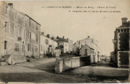 85 CHAILLE LES MARAIS MONTEE DU BOURG CHEMIN DE VOUILLE - Chaille Les Marais