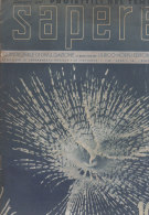 RA#40#05 SAPERE N.102 Hoepli Ed.1939/NAVI DA GUERRA/IL BERILLIO/RADIO MAGNADYNE/GOMMAPIUMA PIRELLI - Textes Scientifiques