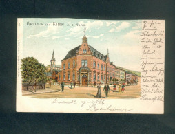 AK - Gruss Aus Kirn A. Der Nahe  ( Kaiserliches Postamt Chromo Lithographie  Verlag Robert Schleich ) - Kirn