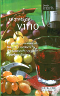 I SEGRETI DEL VINO - House & Kitchen