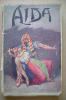 PCD/15 AIDA Romanzo Popolare Illustrato Editrice Bietti Anni ´30 - Antichi