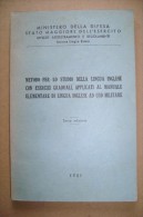 PCD/25 METODO STUDIO LINGUA INGLESE Ad Uso MILITARE Stato Maggiore Esercito 1951 - Italienisch