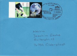 GERMANY 2006 FOOTBALL WORLD CUP GERMANY COVER WITH POSTMARK  / A 72/ - 2006 – Duitsland