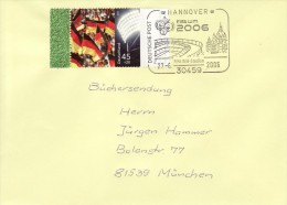 GERMANY 2006 FOOTBALL WORLD CUP GERMANY COVER WITH POSTMARK  / A 103 / - 2006 – Germany