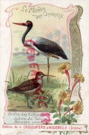 CHROMO - CHOCOLAT  AIGUEBELLE - ORDRE DES ECHASSIERS- OISEAU- JABIRU DU SENEGAL- BACASSE COMMUNE - Aiguebelle