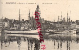 59 - DUNKERQUE - LE BASSIN DU COMMERCE ET L' HOTEL DE VILLE - 1915 - Dunkerque