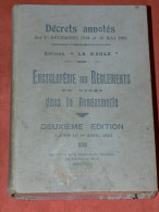 ENCYCLOPEDIE DES REGLEMENTS EN USAGE DANS LA GENDARMERIE 2EME EDITION 1932 / BRIGADE DE TEBESSA / CONSTANTINE - Polizia