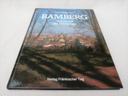 Emil Bauer/Willy Heckel "Bamberg" Traumstadt Der Deutschen - Bavaria