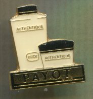 Pin´s - PAYOT Paris Authentique - Cosmétique Parfum - Perfumes