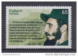 2010.47 CUBA 2010 MNH. FIDEL CASTRO. - Ongebruikt