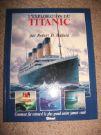 L´exploration Du Titanic Ballard 1988 Recherches  Plongée Photos Marine Paquebot - Boats