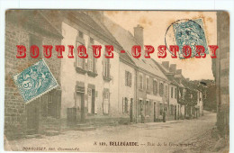 23 - BELLEGARDE < RARE & UNIQUE Sur D* < RUE De La GENDARMERIE < EDITION DUMOUSSET  A 121 < DOS SCANNE - Bellegarde