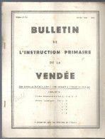 Vendée Bulletin De L´instruction Primaire De La Vendée Année 1959-1960 Annexe D´Avril Consacré à L´éducation Physique - Pays De Loire