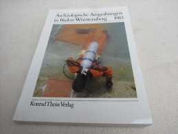 "Archäologische Ausgrabungen In Baden-Württemberg 1983" Konrad Theiss Verlag - Arqueología