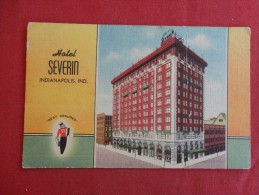 Indiana > Indianapolis  Hotel Severin   Crease   Not Mailed     Ref 1248 - Indianapolis