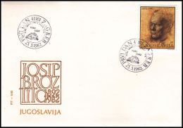 Yugoslavia 1982, FDC Cover "Josip Broz Tito" - FDC