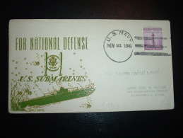 LETTRE TP USA 3C OBL.MEC. NOV 21 1941 U.S. NAVY. + U.S. SUBMARINES  FOR NATIONAL DEFENSE - Duikboten