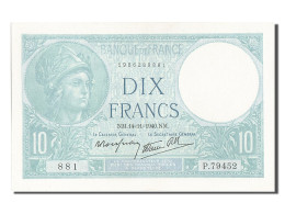 Billet, France, 10 Francs, 10 F 1916-1942 ''Minerve'', 1940, 1940-11-14, NEUF - 10 F 1916-1942 ''Minerve''