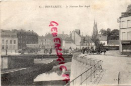 59 - DUNKERQUE - LE NOUVEAU PONT ROYAL - CAMION DROGUERIE ROUGE - Dunkerque