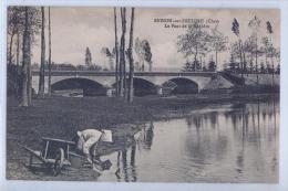 BRINON-sur-SAULDRE - LE PONT DE LA SAULDRE - LAVANDIERE - Brinon-sur-Sauldre