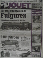 La Vie Du Jouet N°018 - 004/1997 - Locos Fulgurex; 5 HP Citroen; Poupées; Stars Wars Et Thunderbirds Cosmos; Automates - Sin Clasificación