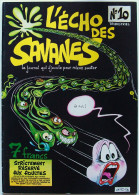 L´ECHO DES SAVANES N° 10 > Bretécher Gotlib Mandryka > Editions Du Fromage 1974 - L'Echo Des Savanes