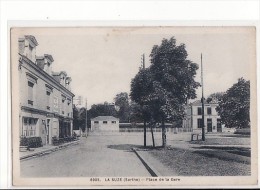 La Suze - Place De La Gare  / Edition Dolbeau - La Suze Sur Sarthe