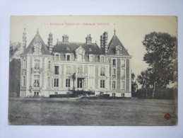 Environs De  MAROLLES  :  Château De  NAUVAY - Marolles