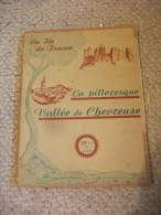 La Pittoresque Vallée De Chevreuse Syndicat D'initiative  Thévenaut Photos Carte - Ile-de-France