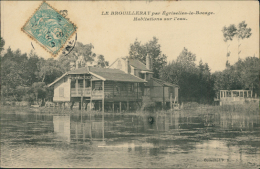 89 EGRISELLES LE BOCAGE / Le Brouilleray Par Egriselles-le-Bocage, Habitations Sur L'Eau / - Egriselles Le Bocage