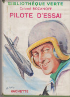 Bibliothèque Verte Pilote D'éssai Colonel Rozanoff - Bibliothèque Verte