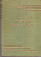 Bibliothèque Verte Michaël Chien De Cirque Jack London - Biblioteca Verde