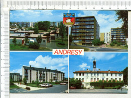 ANDRESY  -  4   Vues :     Résidences : DENOUVAl,  D HARCOURT, LES MAROTTES  - Groupe Scolaire ST EXUPERY - Andresy