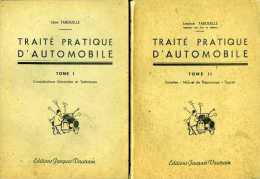 Traité Pratique D'automobile (complet Des 2 Tomes) Par Léonce Tabouelle - Auto