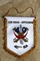 Fanion :   40° R.A Les Sous-Officiers - Bandiere