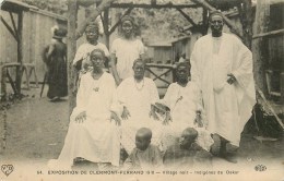 Thème **Zoo Humain ** Le Village Noir à L´Exposition De Clermont-Ferrand - 1910 - Ethnie Du Sénégal - VDC N° 64 -2 Scans - Unclassified